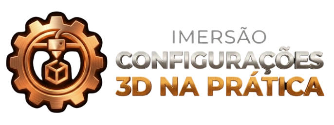 CONFIGURAÇÕES 3D NA PRÁTICA